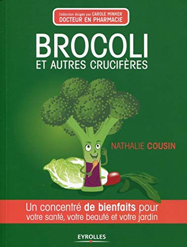 Brocoli et autres crucifères : un concentré de bienfaits pour votre santé, votre beauté et votre jar