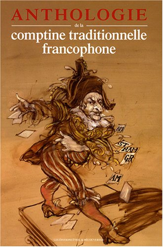 Anthologie de la comptine traditionnelle francophone