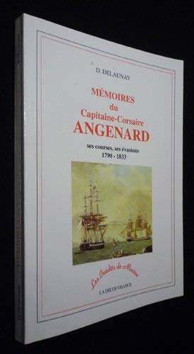 Memoires du Capitaine Corsaire Angenard