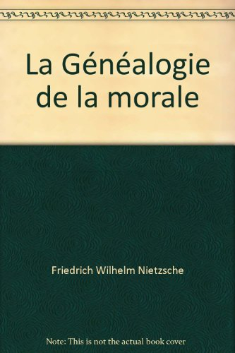 la généalogie de la morale