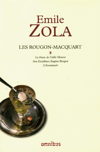 Les Rougon-Macquart. Vol. 2