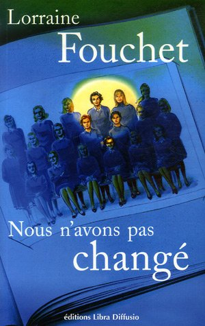 Nous n'avons pas changé