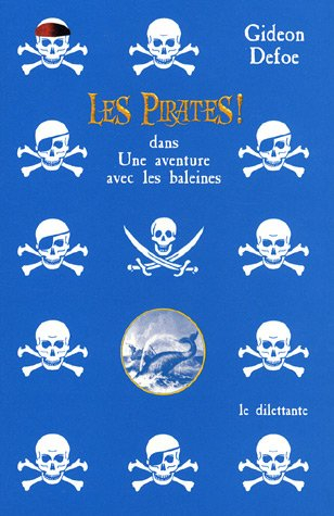 Les pirates ! dans une aventure avec les baleines