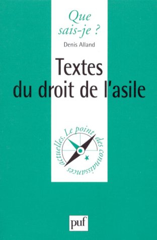 Les textes du droit de l'asile
