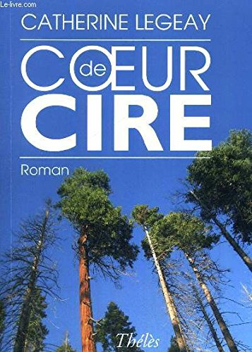 coeur de cire