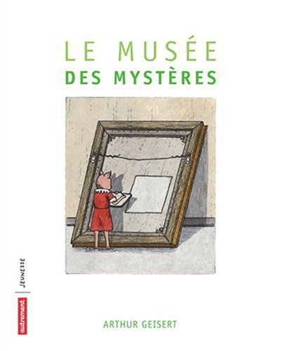 Le musée des mystères