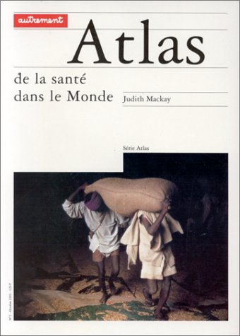 Atlas de la santé dans le monde