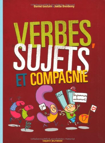 Verbes, sujets et compagnie