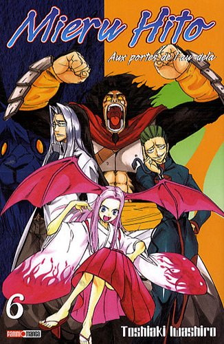 Mieru Hito : aux portes de l'au-delà. Vol. 6