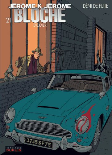 Jérôme K. Jérôme Bloche. Vol. 21. Déni de fuite