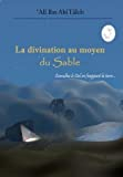 La divination par le Sable (géomancie) par l'Imam Ali