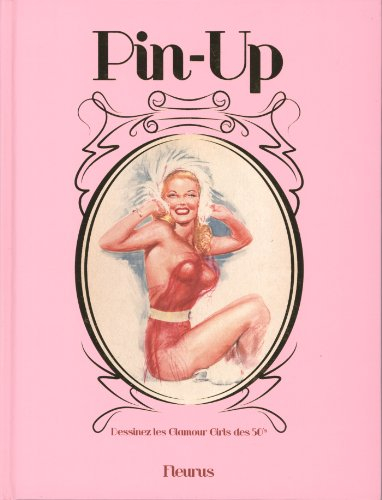 Pin-up : dessinez les glamour girls des 50's !