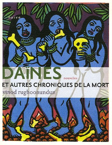 Daïnes et autres chroniques de la mort