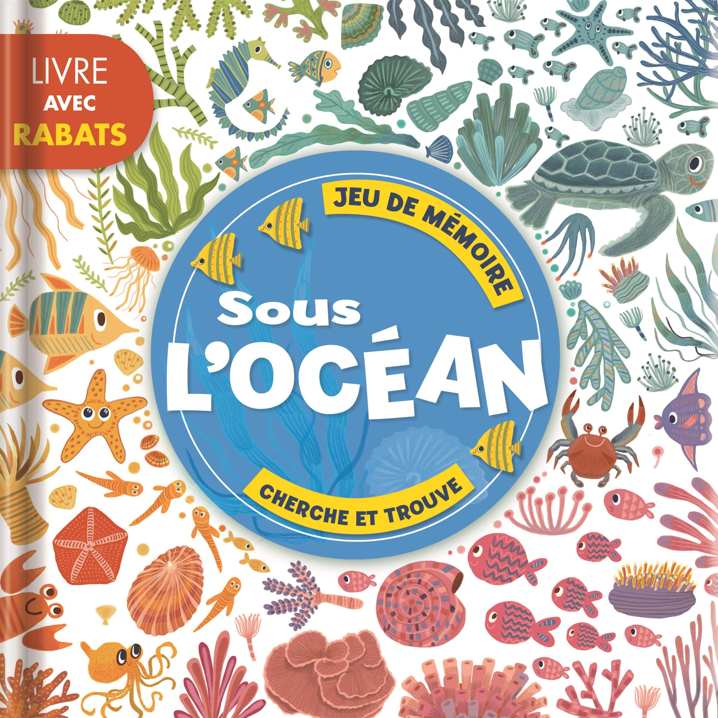 Sous l'océan : jeu de mémoire : livre avec rabats