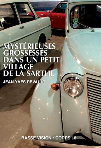 Mystérieuses grossesses dans un petit village de la Sarthe