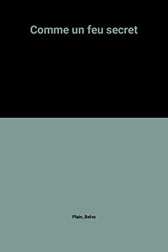 comme un feu secret