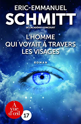 L'homme qui voyait à travers les visages