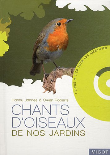 Chants d'oiseaux de nos jardins