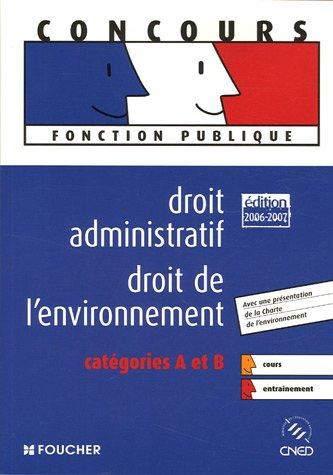 droit administratif droit de l'environnement : catégories a et b