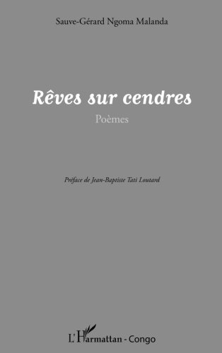 Rêves sur cendres : poèmes