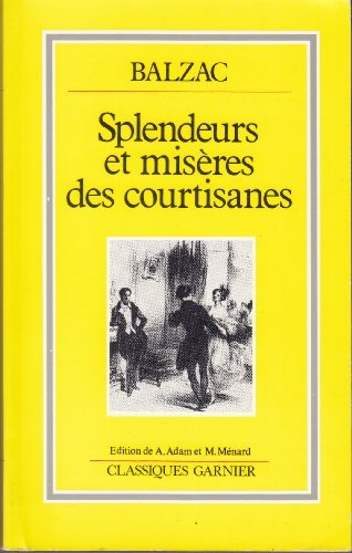 Splendeurs et misères des courtisanes