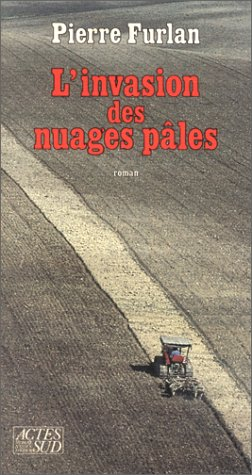 L'Invasion des nuages pâles
