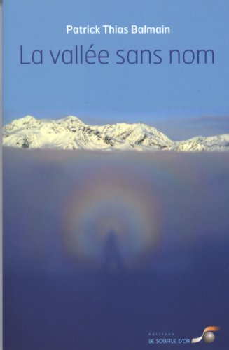La vallée sans nom