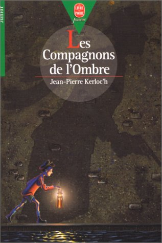 Les compagnons de l'ombre