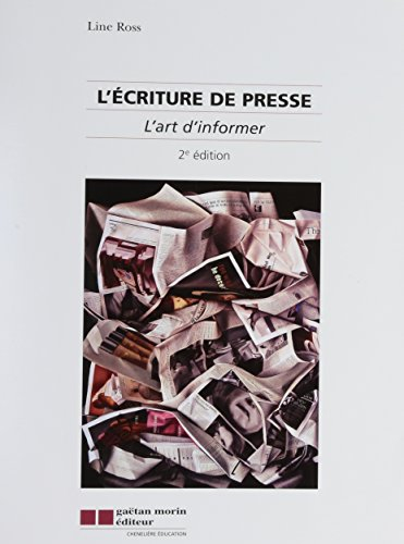 L'écriture de presse : art d'informer
