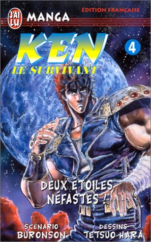 Ken le survivant. Vol. 4. Deux étoiles néfastes !