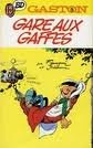 Gaston. Vol. 5. Gare aux gaffes