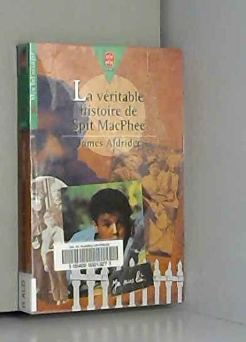 La véritable histoire de Spit MacPhee