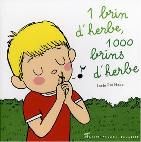 1 brin d'herbe, 1.000 brins d'herbe