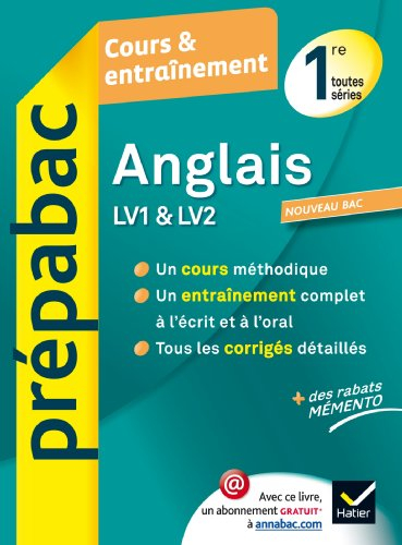 Anglais LV1 & LV2 1re toutes séries : cours & entraînement : nouveau bac