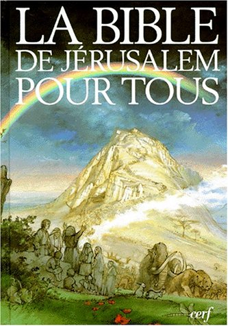 la bible de jérusalem pour tous