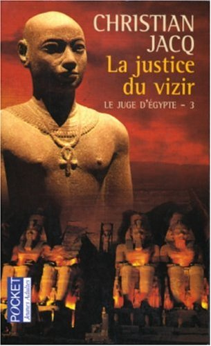 Le juge d'Egypte. Vol. 3. La justice du vizir