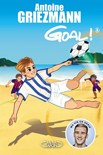 Goal !. Vol. 4. Dans la cour des grands