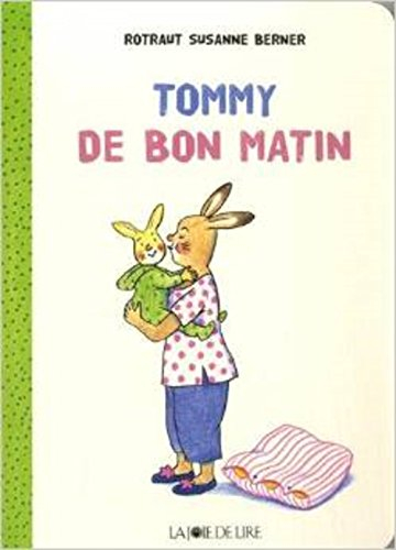 Tommy. De bon matin