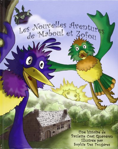 Les nouvelles aventures de Maboul et Zofou