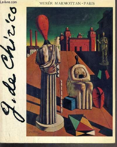 g. de chirico - musee marmottan - du 12 juin au 31 octobre 1975