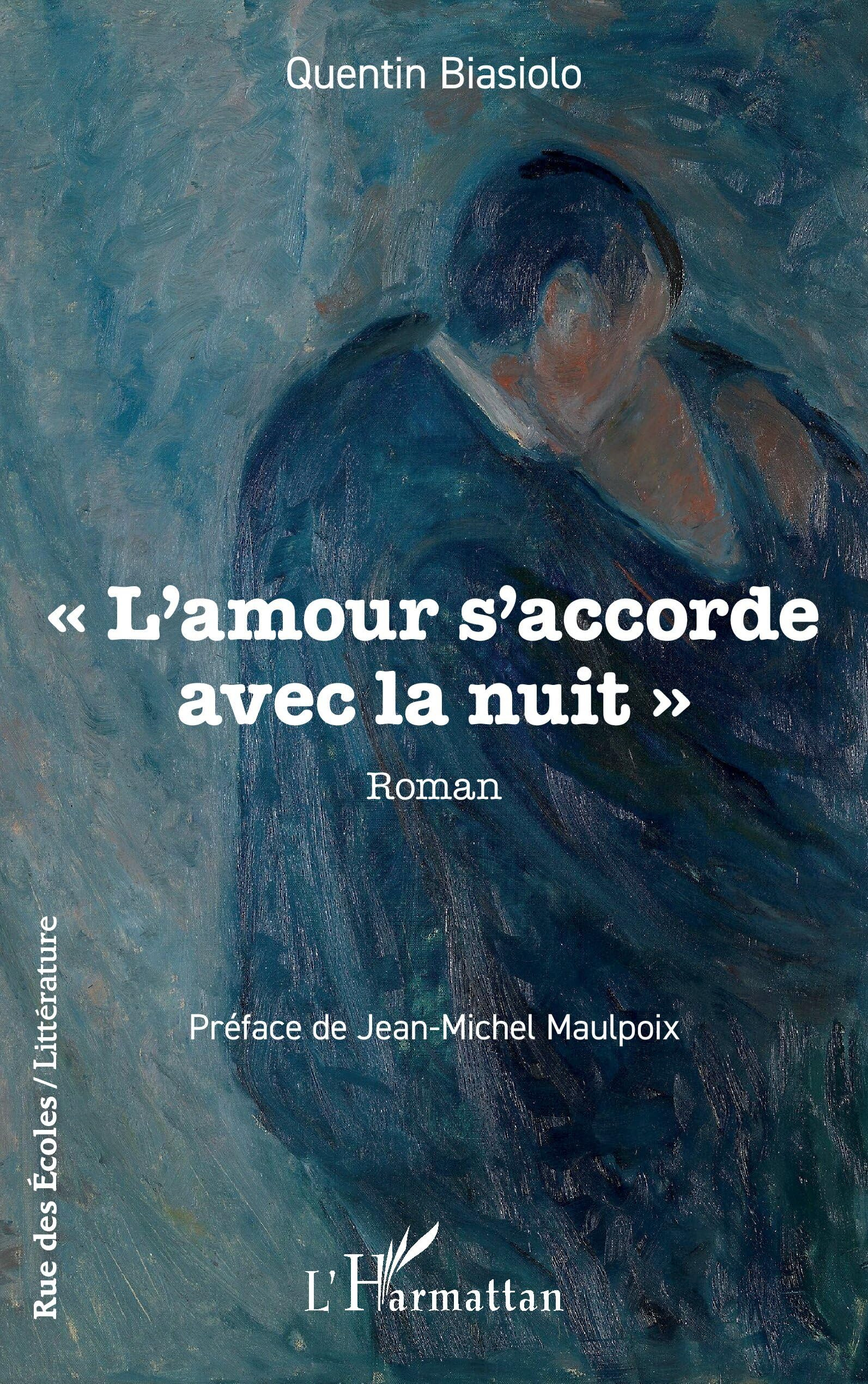 L'amour s'accorde avec la nuit