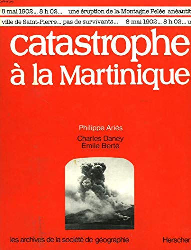 catastrophe à la martinique