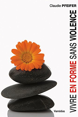 Vivre en forme sans violence