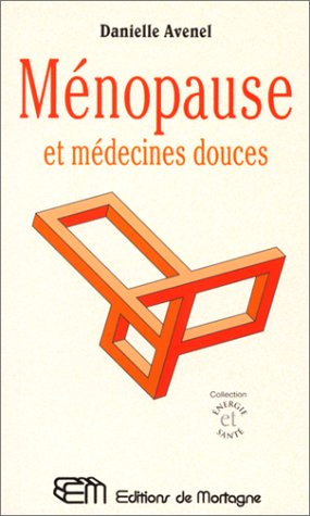 ménopause et médecines douces