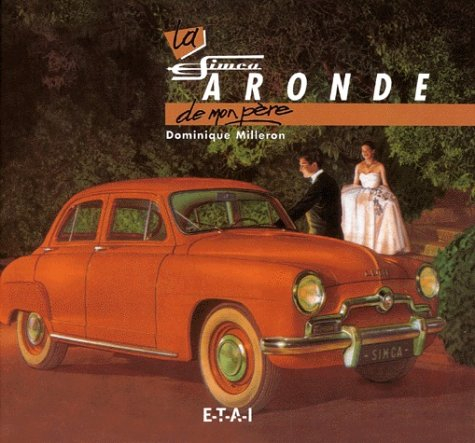 La Simca Aronde de mon père