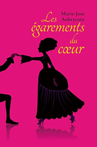 Les égarements du coeur