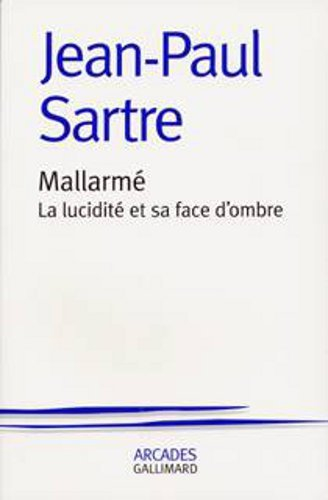 Mallarmé : la lucidité et sa face d'ombre