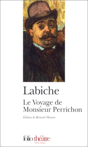 Le voyage de monsieur Perrichon