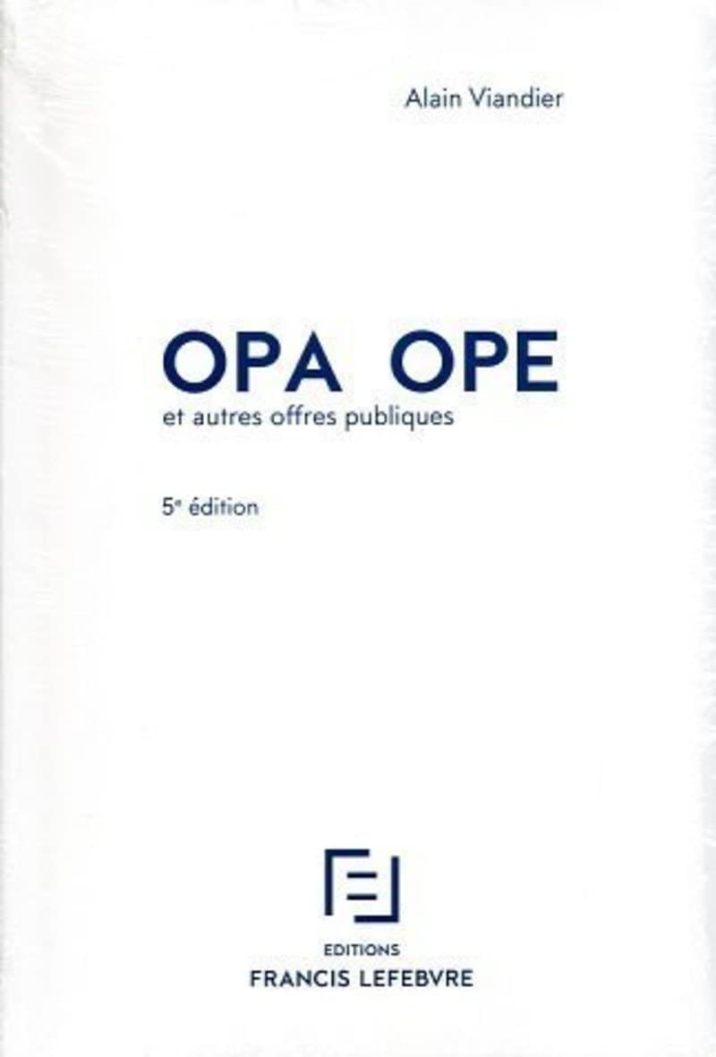 OPA, OPE : et autres offres publiques