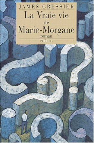 La vraie vie de Marie Morgane